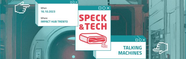 Speck&Tech 57 "Talking Machines"