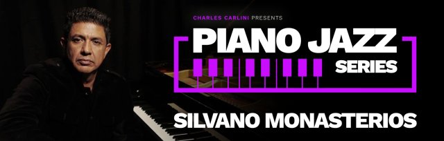 Piano Jazz Series: Silvano Monasterios