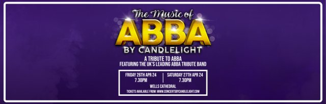 The Music of ABBA by Candlelight at Wells Cathedral