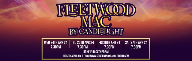 Fleetwood Mac by Candlelight at Lichfield Cathedral