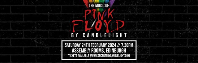 Pink Floyd by Candlelight at The Assembly Rooms, Edinburgh