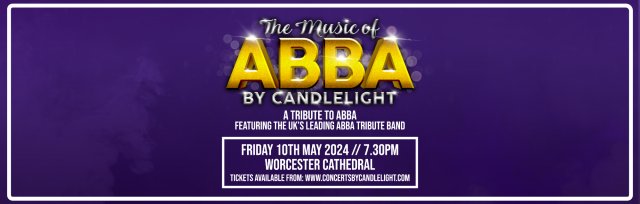 The Music of Abba by Candlelight at Worcester Cathedral
