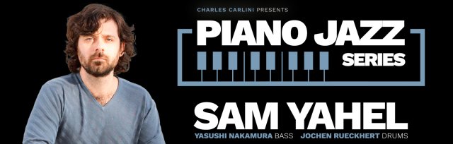 Piano Jazz Series: Sam Yahel