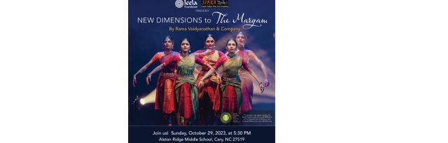 New Dimension to the Margam - a Bharata Natyam performance by Rama Vaidyanathan