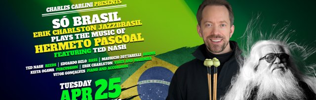 Só Brasil: Erik Charlston JazzBrasil — A Tribute to Hermeto Pascoal