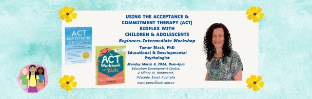 Using the Acceptance & Commitment Therapy (ACT) Kidflex with Children & Adolescents