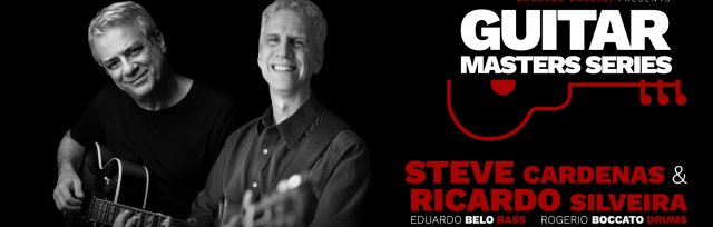 Guitar Masters Series: Steve Cardenas & Ricardo Silveira