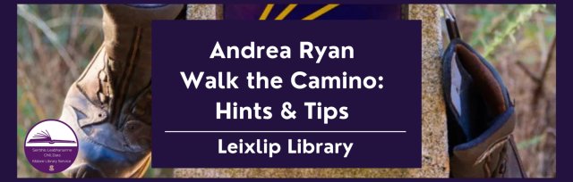 Andrea Ryan – Walk the Camino: Hints & Tips
