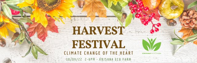 Harvest Festival - "Climate Change of the Heart"