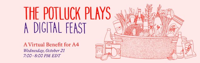 The Potluck Plays: A Digital Feast
