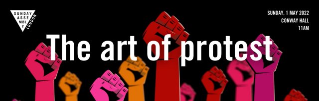 The art of protest