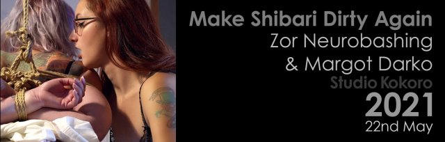 Kokoro Live: Make Shibari Dirty Again: A Sexual Approach to Shibari / Kinbaku