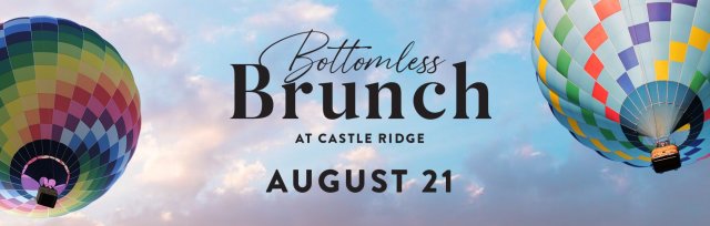 Bottomless Brunch - Sunday, August 21, 2022