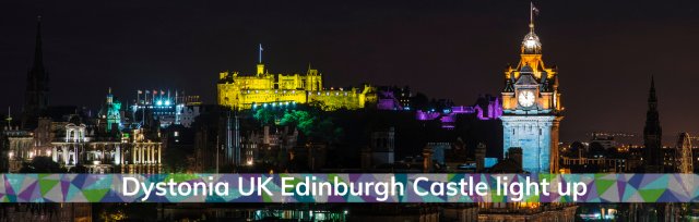 Dystonia UK Edinburgh Castle light up