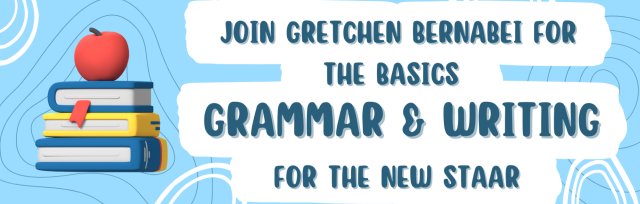 The Basics: Grammar and Writing for the New STAAR (Midland)
