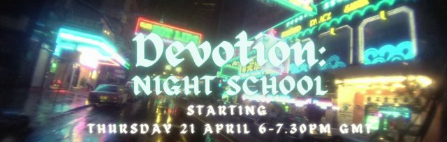 Devotion: Night School ﻿