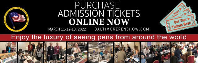 Baltimore/Washington International Pen Show 2022 - Admission Tickets - March 11, 12, 13, 2022