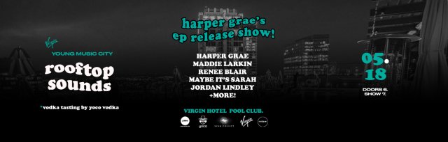 Young Music City presents Rooftop Sounds - Harper Grae, Maddie Larkin, Renee Blair, Jordan Lindley + Maybe It's Sarah!