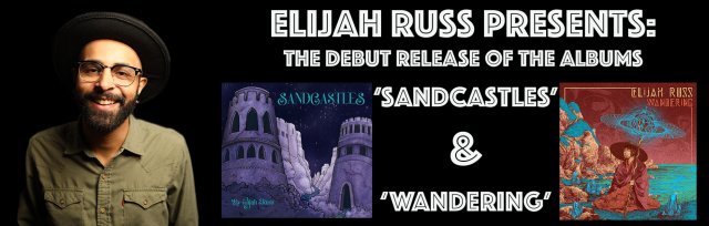Elijah Russ: Album Release