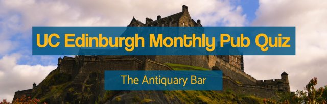 June - UC Edinburgh Monthly Pub Quiz
