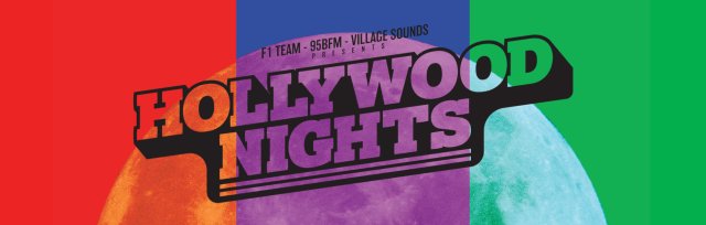 Hollywood Nights - Friday 24th June