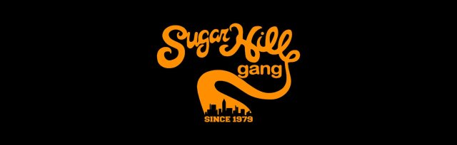 Sugarhill Gang & Furious Five