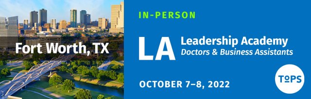 Leadership Academy - In-Person: Drs/BAs, Dallas/Fort Worth, Texas (Southlake, Texas)