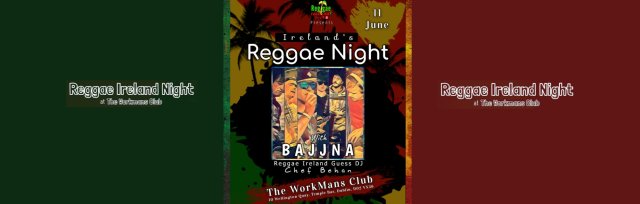 Ireland's Reggae Night at The Workmans Club