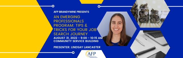 An Emerging Professionals Program: Tips & Tricks for Your Job Search Journey