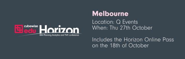 Horizon Melbourne, an interactive in-person conference for IBM Planning Analytics/TM1