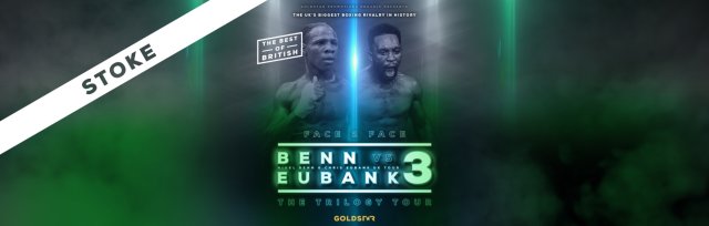 An Evening With Benn and Eubank - Stoke on Trent