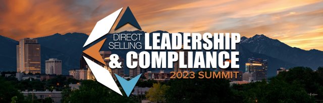 2023 DIRECT SELLING LEADERSHIP & COMPLIANCE SUMMIT