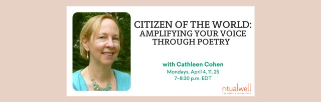 Citizen of the World: Amplifying Your Voice Through Poetry