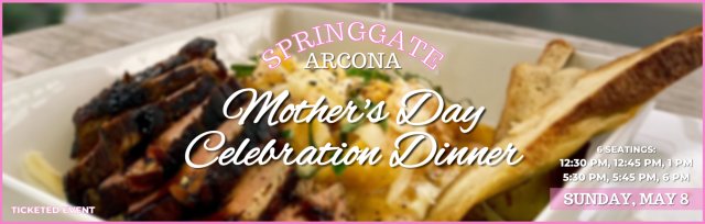 Arcona Mother's Day Celebration Dinner