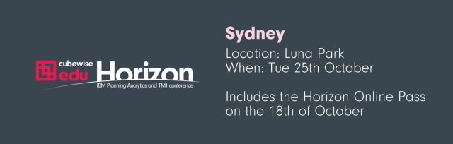 Horizon Sydney, an interactive in-person conference for IBM Planning Analytics/TM1