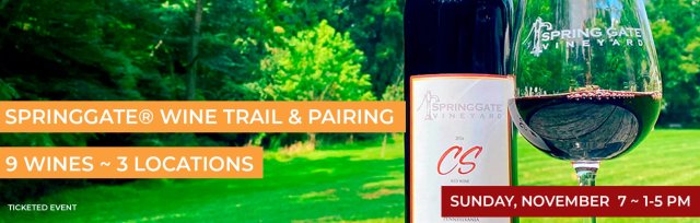 SpringGate WINE Trail & Pairing