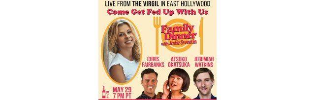Family Dinner with Jodie Sweetin