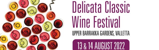 FAST TRACK - Delicata Classic Wine Festival AUGUST 2022 MALTA