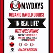 The Maydays  ‘IN REAL LIFE’ Organic Harold Course image