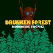 Drunken Forest Fest image