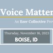 Your Voice Matters PNW Tour - An Ezer Collective Preview Night - Boise, ID image