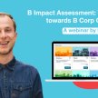 B Impact Assessment: The Journey towards B Corp Certification image