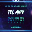 Tel Aviv : K-Pop Fantasy Night 16.03.2023 image