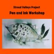 Stroud Valleys Project -  Pen and Ink Workshop image