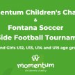 Momentum Children's Charity &  Fontana Soccer Football Tournament image