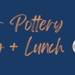 Summer Pottery Painting & Lunch image