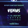 Vilnius : K-Pop Fantasy Night 11.03.2023 image
