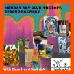 Monday Art Club- The Loft at Stroud Brewery image