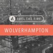 Fuel the Fire | Wolverhampton image