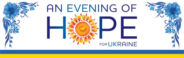 An Evening of Hope for Ukraine